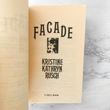 Facade by Kristine Kathryn Rusch [FIRST EDITION / FIRST PRINTING] 1993