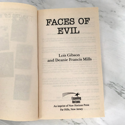 Faces of Evil: Kidnappers, Murderers, Rapists & the Forensic Artist Who Puts Them Behind Bars by Lois Gibson [2007 PAPERBACK]