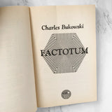 Factotum by Charles Bukowski [TRADE PAPERBACK] 2002 • Ecco