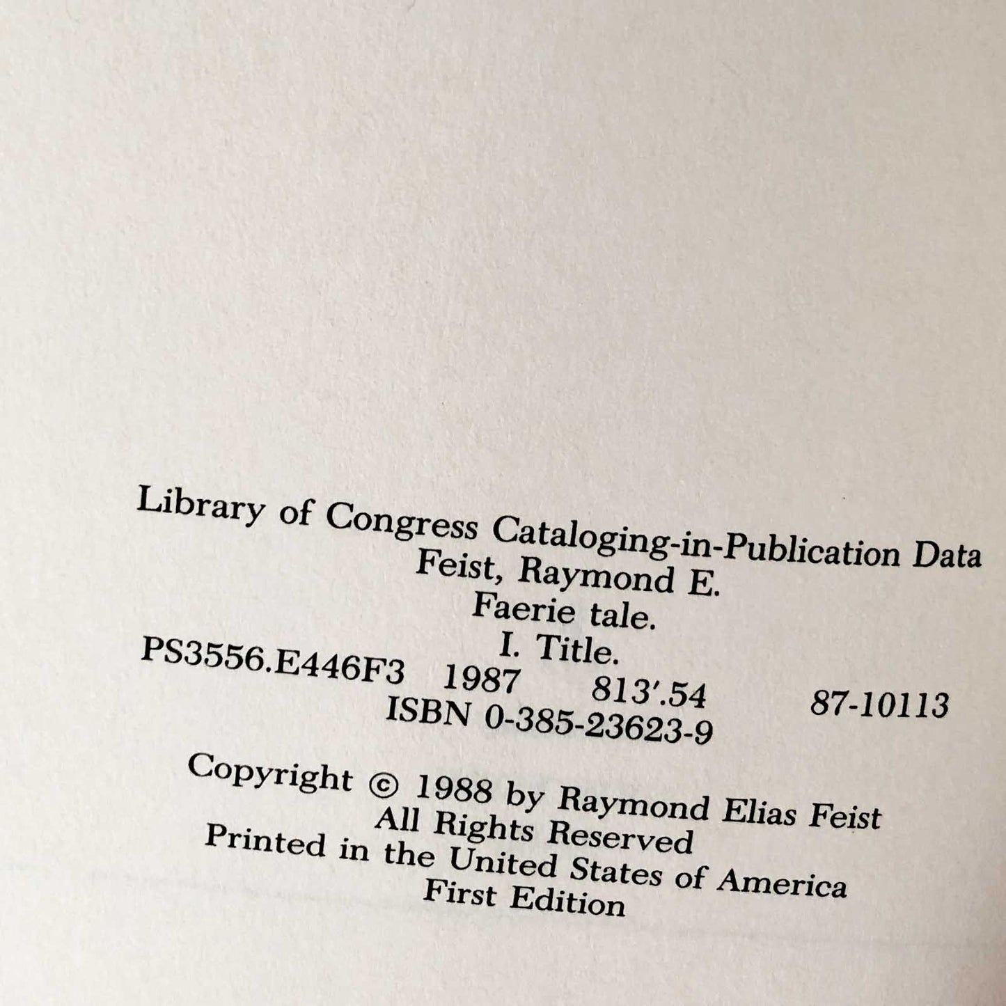 Faerie Tale by Raymond E. Feist [FIRST EDITION / FIRST PRINTING] 1988