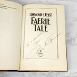 Faerie Tale by Raymond E. Feist SIGNED! [FIRST EDITION • FIRST PRINTING] 1988