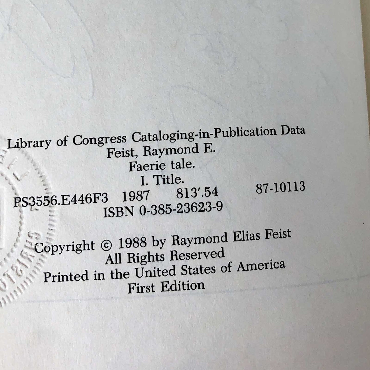 Faerie Tale by Raymond E. Feist SIGNED! [FIRST EDITION • FIRST PRINTING] 1988