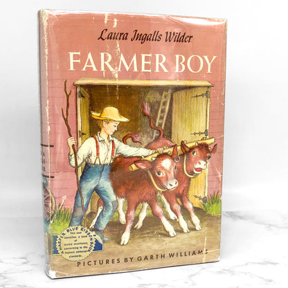 Farmer Boy by Laura Ingalls Wilder • Garth Williams [SECOND HARDCOVER EDITION] 1953 • Harper & Bros. • Little House #2