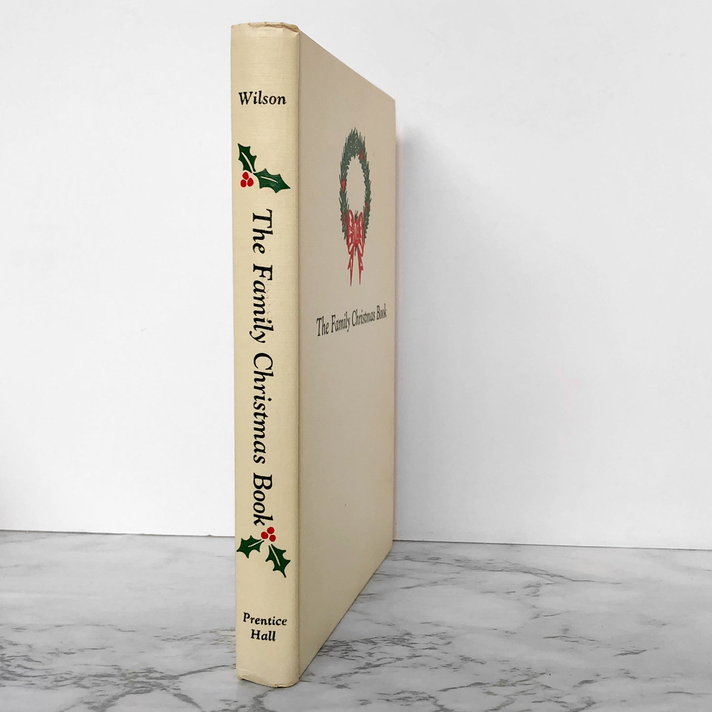 The Family Christmas Book edited by Dorothy Wilson [FIRST EDITION ANTHOLOGY] 1957