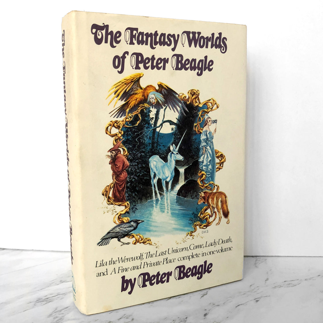 The Fantasy Worlds of Peter Beagle [1978 HARDCOVER ANTHOLOGY]  [The Last Unicorn, Lila The Werewolf, Come Lady Death & A Fine and Private Place] - Bookshop Apocalypse
