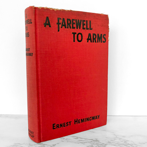 A Farewell to Arms by Ernest Hemingway [FIRST EDITION / THIRD PRINTING] 1929