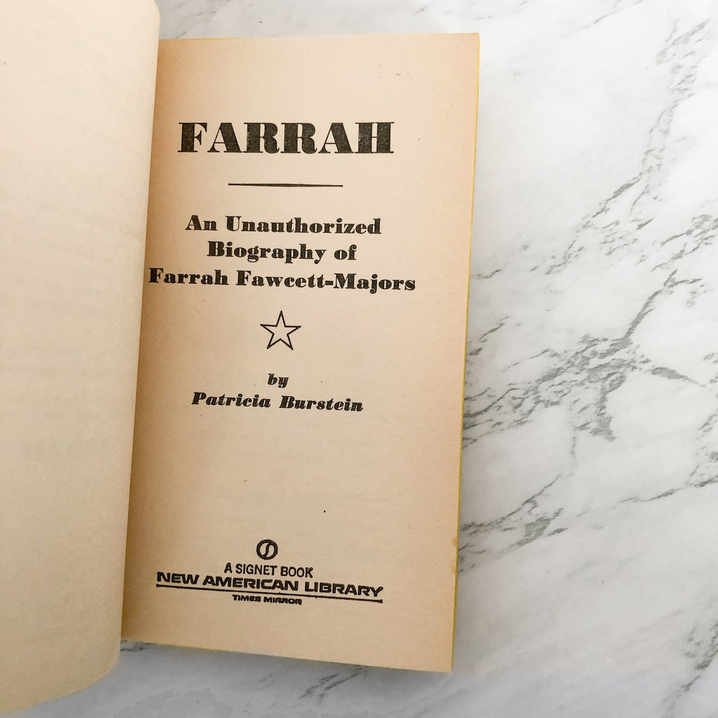 Farrah: An Unauthorized Biography by Patricia Burstein [1977 PAPERBACK]