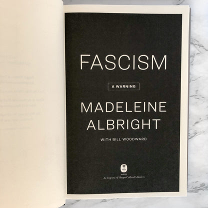 Fascism: A Warning by Madeleine Albright SIGNED! [FIRST EDITION]