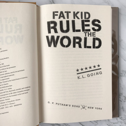 Fat Kid Rules the World by K.L. Going [FIRST EDITION / FIRST PRINTING] - Bookshop Apocalypse