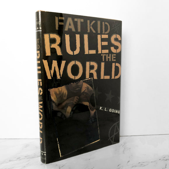 Fat Kid Rules the World by K.L. Going [FIRST EDITION / FIRST PRINTING] - Bookshop Apocalypse