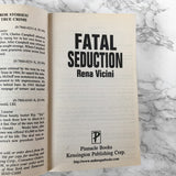 Fatal Seduction by Rena Vicini [FIRST EDITION / 1994]