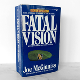 Fatal Vision by Joe McGinniss [UPDATED PAPERBACK / 1989]