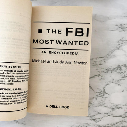 The FBI Most Wanted: An Encyclopedia by Michael & Judy Ann Newton [1993 PAPERBACK]