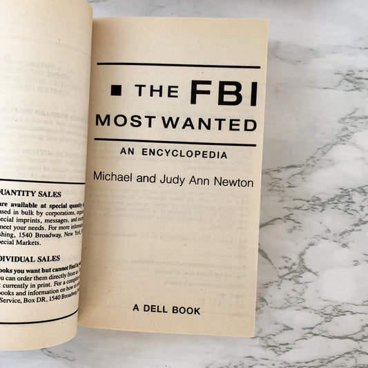 The FBI Most Wanted: An Encyclopedia by Michael & Judy Ann Newton [1993 PAPERBACK]