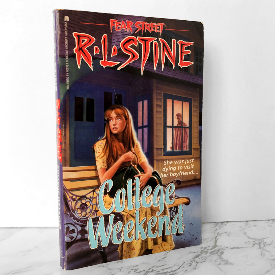 Fear Street #32: College Weekend by R.L. Stine [1995 PAPERBACK] - Bookshop Apocalypse