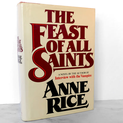 The Feast of All Saints by Anne Rice [FIRST EDITION / FIRST PRINTING] 1979