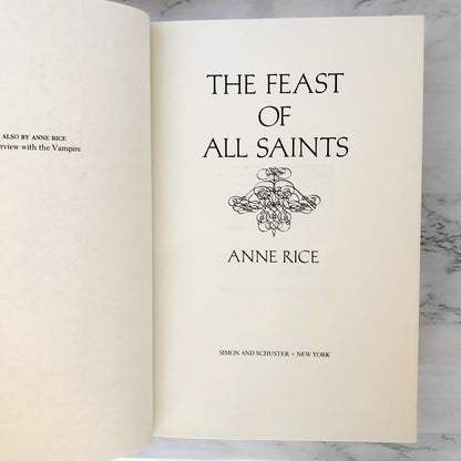 The Feast of All Saints by Anne Rice [FIRST EDITION / FIRST PRINTING] 1979
