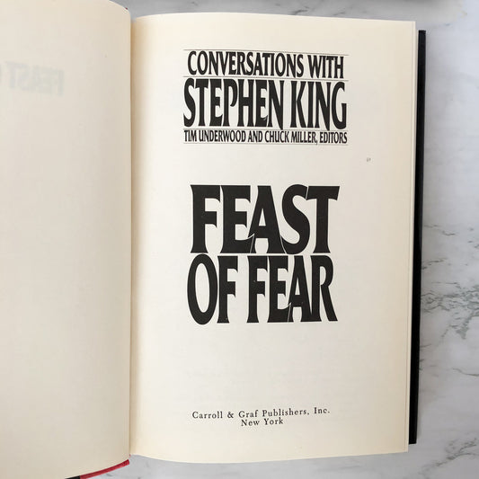 Feast of Fear: Conversations with Stephen King [FIRST EDITION / FIRST PRINTING] 1992