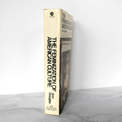 The Feminization of American Culture by Ann Douglas [1978 PAPERBACK]