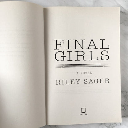 Final Girls by Riley Sager [UNCORRECTED PROOF] - Bookshop Apocalypse