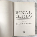 Final Girls by Riley Sager [UNCORRECTED PROOF] - Bookshop Apocalypse