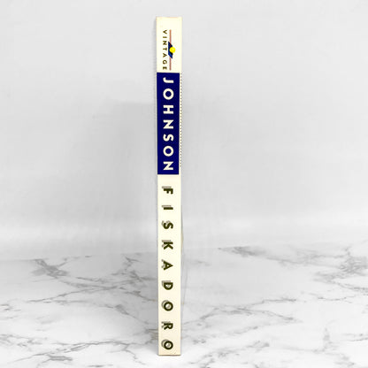 Fiskadoro by Denis Johnson [1986] FIRST PAPERBACK EDITION