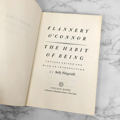 The Habit of Being: Letters of Flannery O'Connor [FIRST PAPERBACK PRINTING] 1980