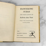 Flowering Judas & Other Stories by Katherine Anne Porter [THE MODERN LIBRARY] 1958