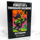 Forest of a Thousand Daemons: A Hunter's Saga by D.O. Fagunwa [U.S. FIRST EDITION] 1983
