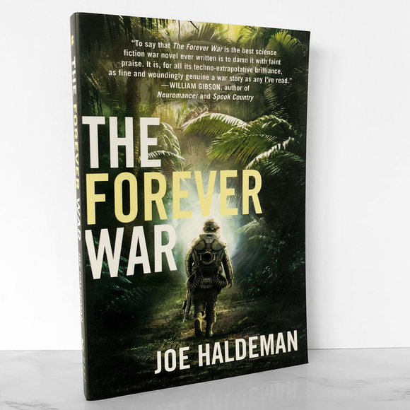 The Forever War by Joe Haldeman [TRADE PAPERBACK / 2009]