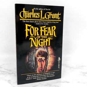 For Fear of the Night by Charles L. Grant [FIRST PAPERBACK PRINTING] 1988