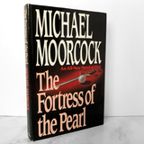 The Fortress of the Pearl by Michael Moorcock [FIRST BC EDITION] - Bookshop Apocalypse