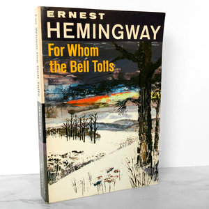 For Whom the Bell Tolls by Ernest Hemingway [TRADE PAPERBACK / 1968]