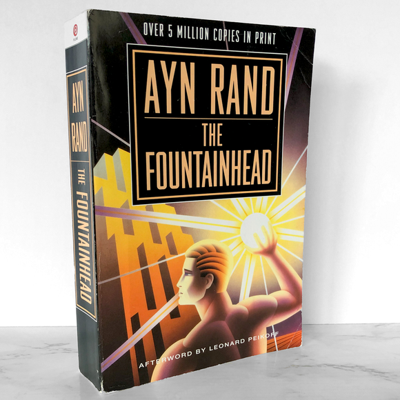 The Fountainhead by Ayn Rand [PLUME XL TRADE PAPERBACK / 1994]