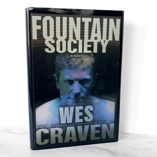 Fountain Society by Wes Craven [FIRST EDITION]