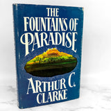 The Fountains of Paradise by Arthur C. Clarke [1979 HARDCOVER]