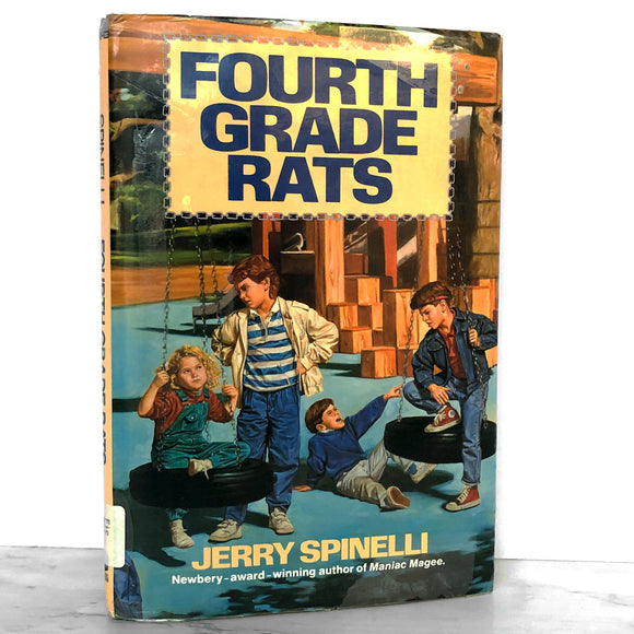Fourth Grade Rats by Jerry Spinelli [FIRST EDITION] 1991