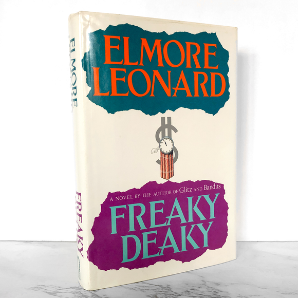 Freaky Deaky by Elmore Leonard [1988 HARDCOVER[
