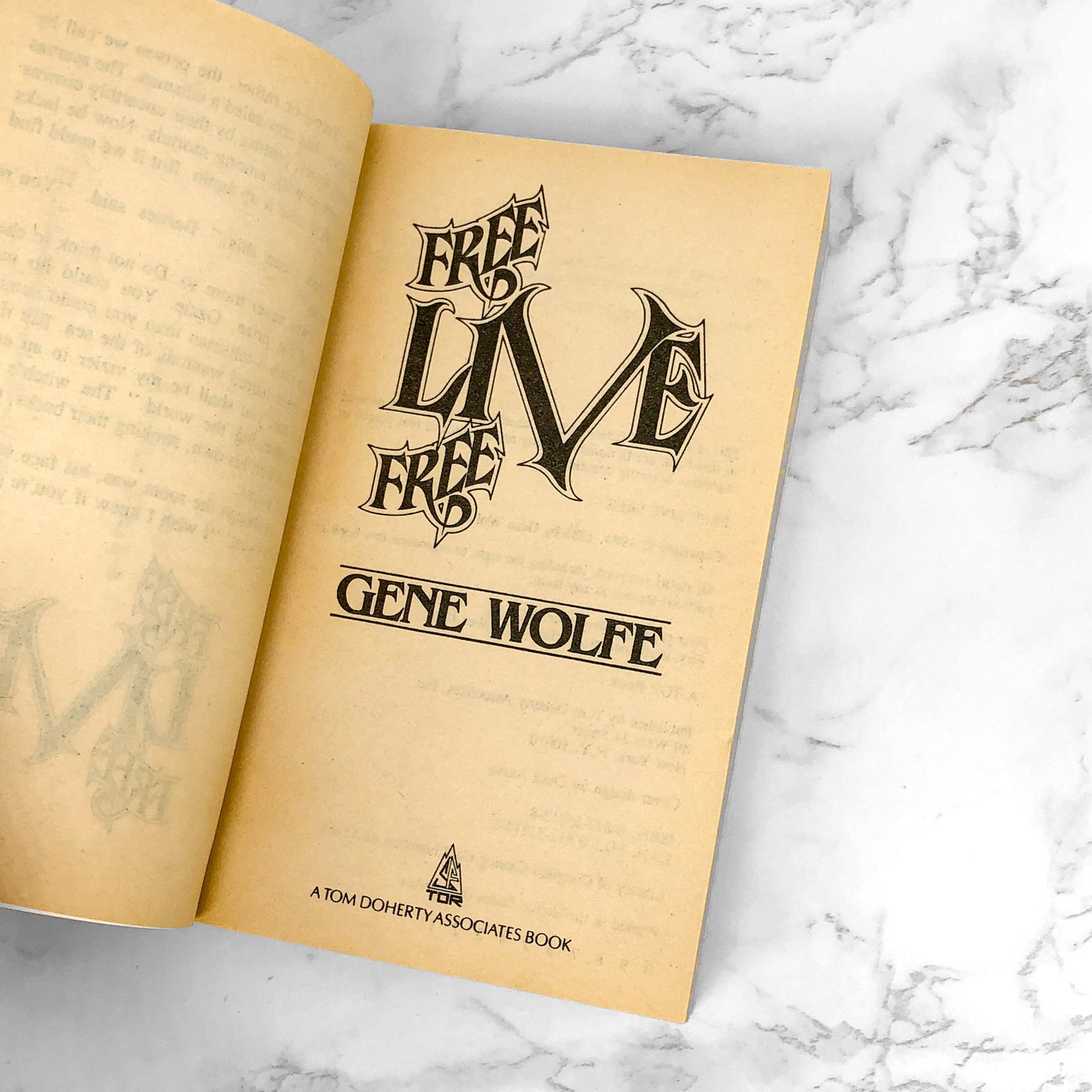 Free Live Free by Gene Wolfe [FIRST PAPERBACK PRINTING] 1986