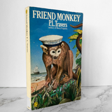Friend Monkey by P.L. Travers [1979 UK PAPERBACK] - Bookshop Apocalypse