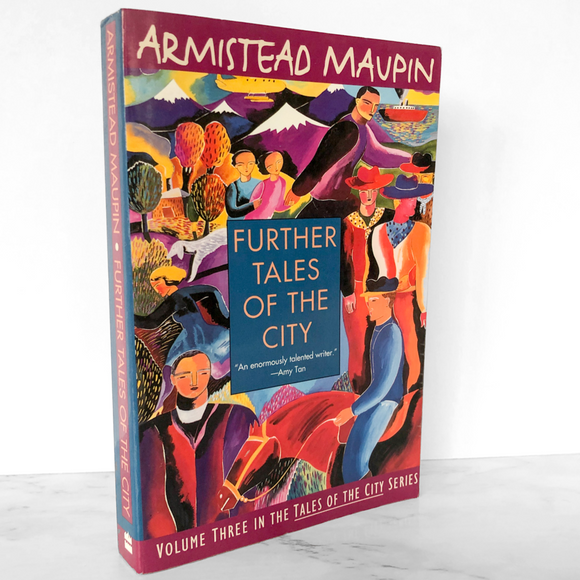 Further Tales of the City by Armistead Maupin SIGNED! [TRADE PAPERBACK] 1994 • HarperPerennial