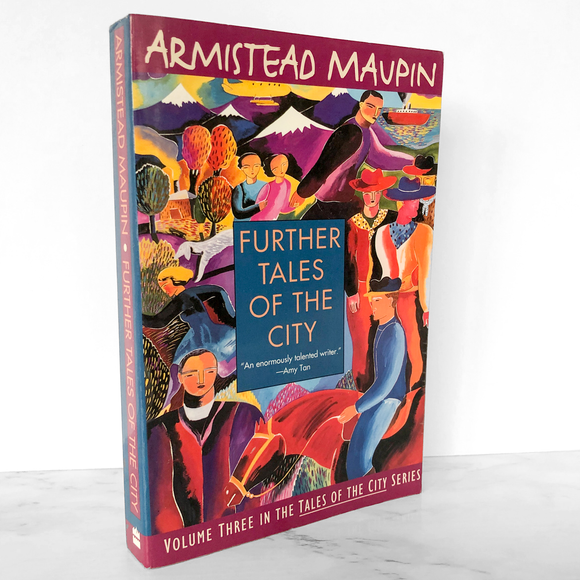 Further Tales of the City by Armistead Maupin SIGNED! [TRADE PAPERBACK]