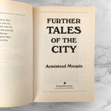 Further Tales of the City by Armistead Maupin SIGNED! [TRADE PAPERBACK] 1994 • HarperPerennial