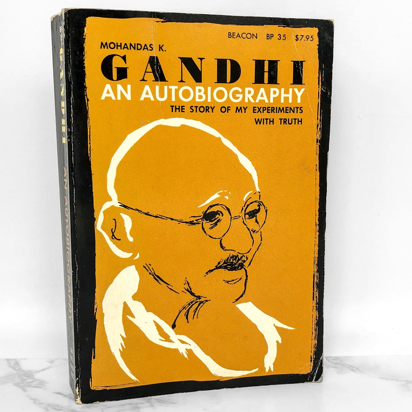 An Autobiography: The Story of My Experiments with Truth by Mohandas "Mahatma" K. Gandhi [FIRST EDITION PAPERBACK] 1957