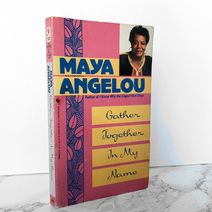 Gather Together in My Name by Maya Angelou [1993 PAPERBACK] - Bookshop Apocalypse