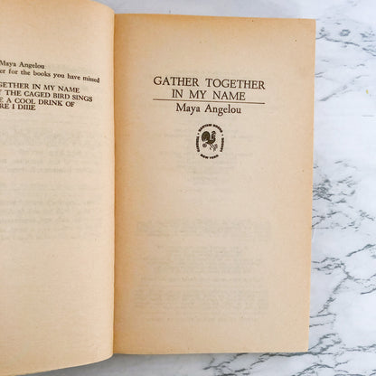 Gather Together in My Name by Maya Angelou [FIRST PAPERBACK EDITION / 1975]