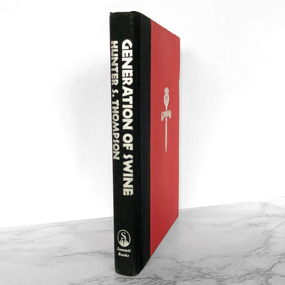 Generation of Swine: Tales of Shame & Degradation by Hunter S. Thompson [FIRST EDITION / 1988]