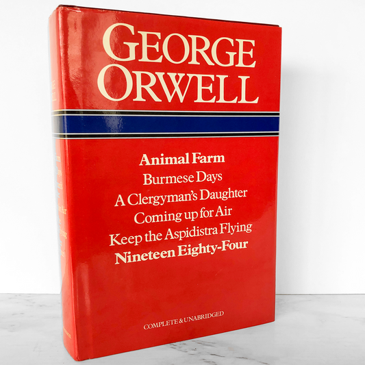 The Complete Novels of George Orwell [FIRST EDITION OMNIBUS]