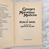 George's Marvelous Medicine by Roald Dahl [1991 PAPERBACK]