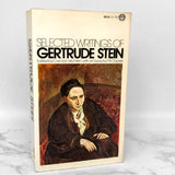 Selected Writings of Gertrude Stein [1972 TRADE PAPERBACK]